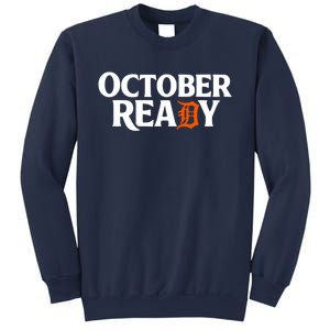 October Ready Funny Sweatshirt