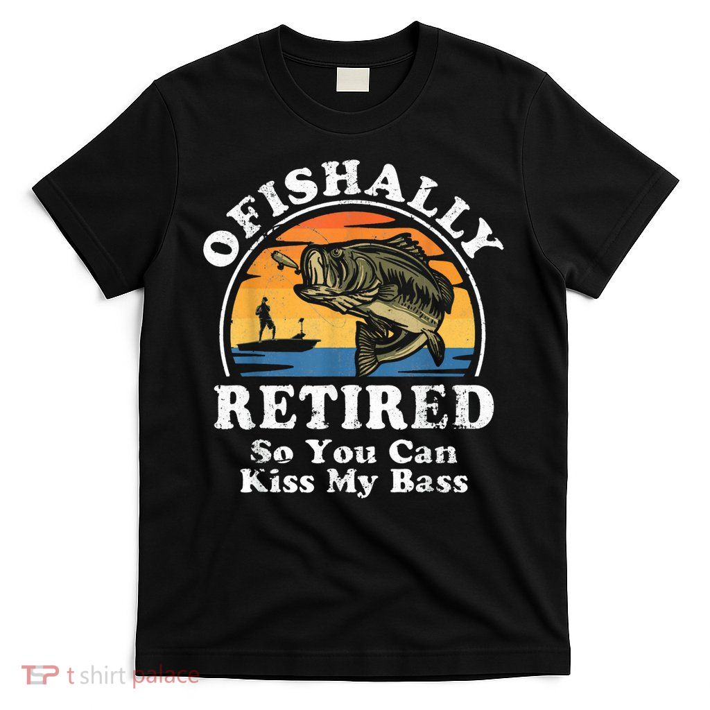 Ofishally Retired Funny Bass Fishing Retirement Gift For Men T-Shirt