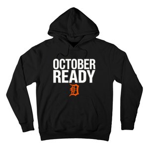 October Ready Funny For Ready Tiger Hoodie