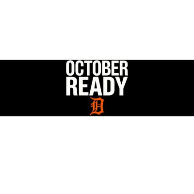 October Ready Funny For Ready Tiger Bumper Sticker