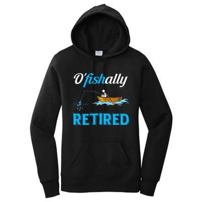 OFishally Retired Funny Fisherman Retirement Gift Women's Pullover Hoodie