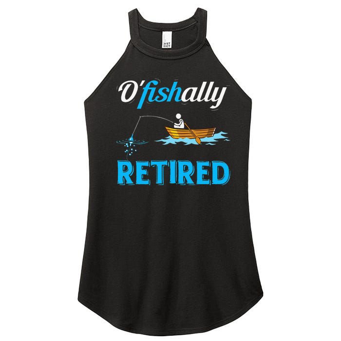 OFishally Retired Funny Fisherman Retirement Gift Women’s Perfect Tri Rocker Tank