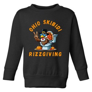 Ohio Rizzgiving Funny Thanksgiving Rizz Gyatt Rizz Toddler Sweatshirt