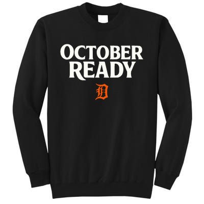 October Ready Funny Ready Tiger Tall Sweatshirt