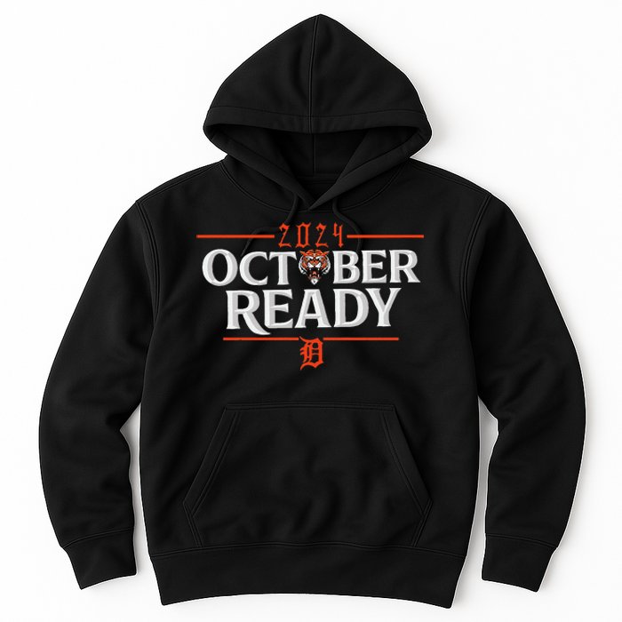 October Ready Funny For Ready Tiger Hoodie