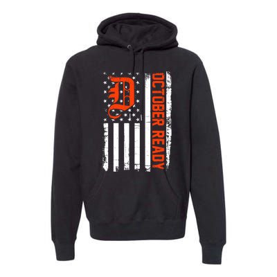 October Ready For Playoff Us Flag Matching Tiger Souvenir Premium Hoodie