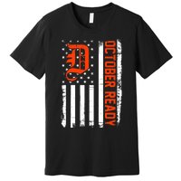 October Ready For Playoff Us Flag Matching Tiger Souvenir Premium T-Shirt