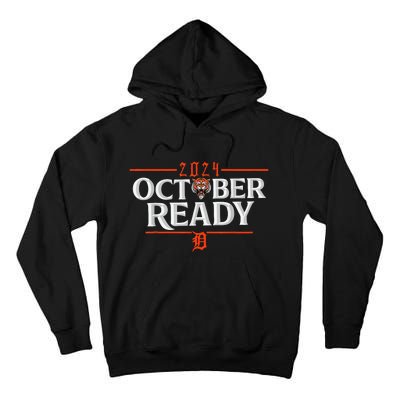 October Ready Funny For Ready Tiger Tall Hoodie