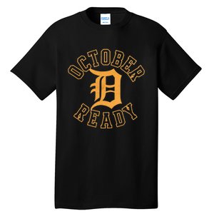 October Ready Funny For Ready Tiger Tall T-Shirt