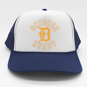 October Ready Funny For Ready Tiger Trucker Hat