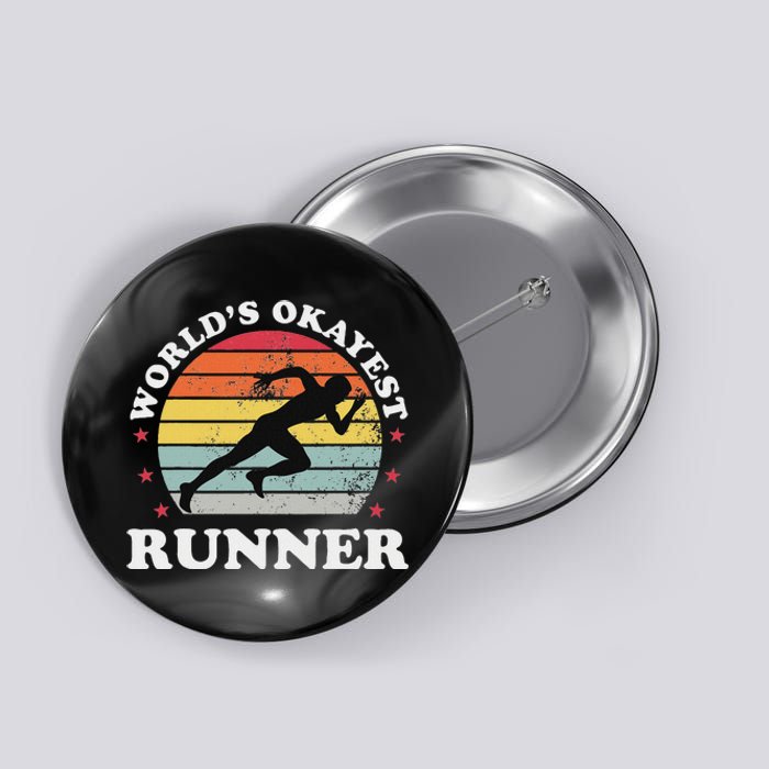 Okayest Runner Funny Running Button