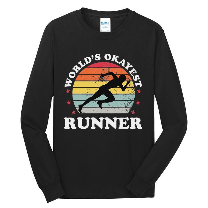 Okayest Runner Funny Running Tall Long Sleeve T-Shirt