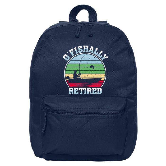 O'fishally Retired Fishing Retirement Fishers Fish 16 in Basic Backpack