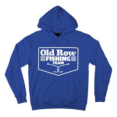 Old Row Fishing Team Funny Cute Gift Hoodie