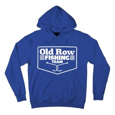 Old Row Fishing Team Funny Cute Gift Tall Hoodie