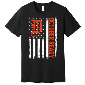 October Ready For Playoff Us Flag Matching Tiger Souvenir Premium T-Shirt