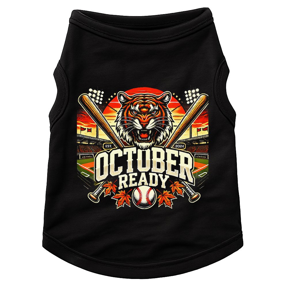 October Ready Funny For Ready Tiger Doggie Tank