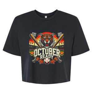 October Ready Funny For Ready Tiger Bella+Canvas Jersey Crop Tee