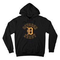 October Ready Funny For Ready Tiger Hoodie