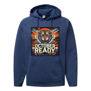 October Ready Funny For Ready Tiger Performance Fleece Hoodie