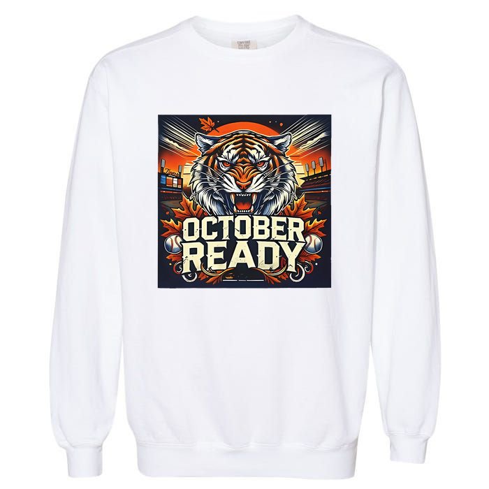 October Ready Funny For Ready Tiger Garment-Dyed Sweatshirt