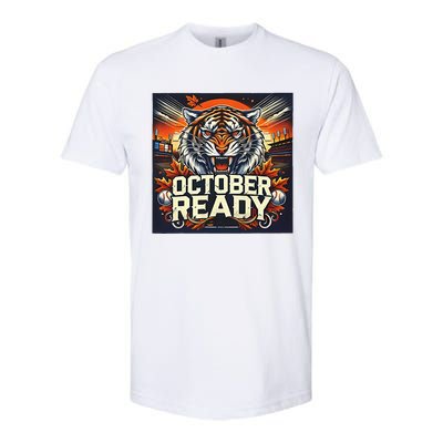 October Ready Funny For Ready Tiger Softstyle CVC T-Shirt