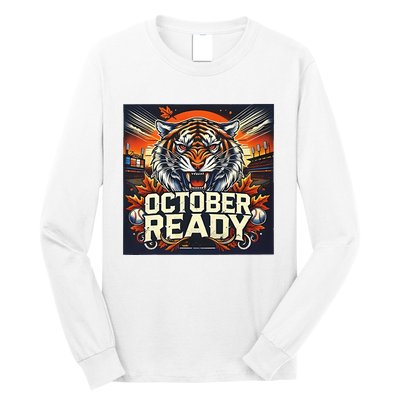 October Ready Funny For Ready Tiger Long Sleeve Shirt