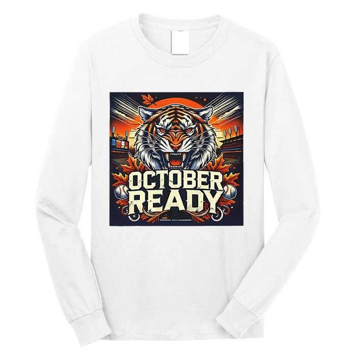 October Ready Funny For Ready Tiger Long Sleeve Shirt