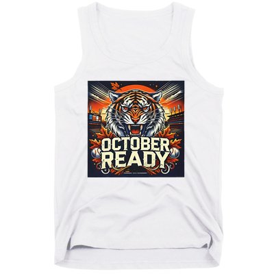 October Ready Funny For Ready Tiger Tank Top