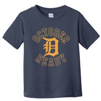 October Ready Funny For Ready Tiger Letter Tiger D Ready Toddler T-Shirt