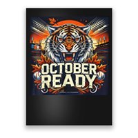 October Ready Funny For Ready Tiger Poster