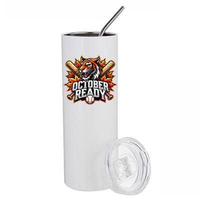 October Ready Funny For Ready Tiger For Ready Tiger Stainless Steel Tumbler