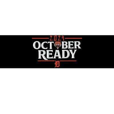 October Ready Funny For Ready Tiger Bumper Sticker