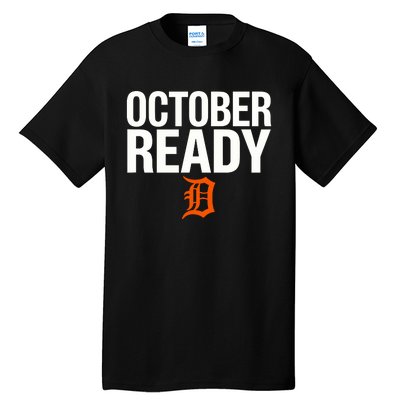 October Ready Funny Tall T-Shirt