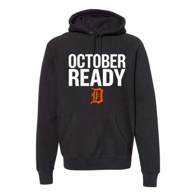 October Ready Funny Premium Hoodie