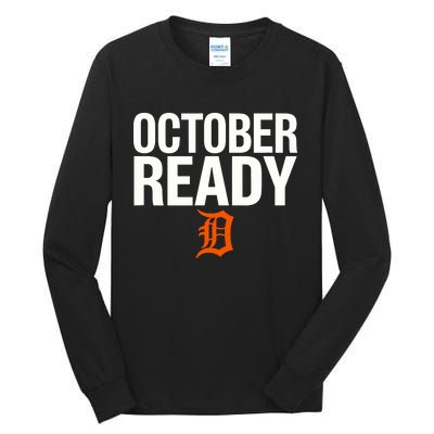 October Ready Funny Tall Long Sleeve T-Shirt