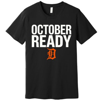 October Ready Funny Premium T-Shirt