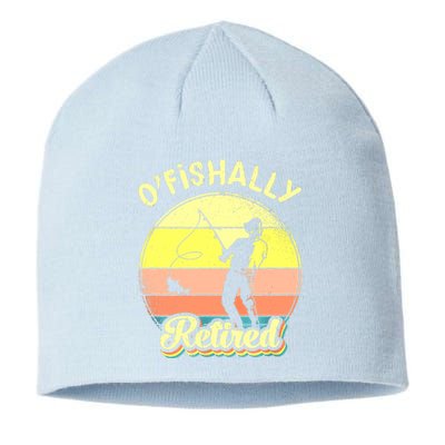 Ofishally Retired Fishing Retirement Sustainable Beanie