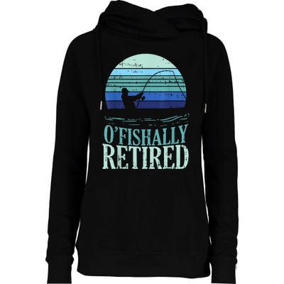 Ofishally Retired Fishing Retro Retirement Dad  Gift Womens Funnel Neck Pullover Hood