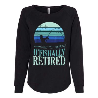 Ofishally Retired Fishing Retro Retirement Dad  Gift Womens California Wash Sweatshirt