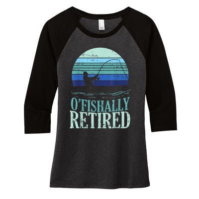 Ofishally Retired Fishing Retro Retirement Dad  Gift Women's Tri-Blend 3/4-Sleeve Raglan Shirt