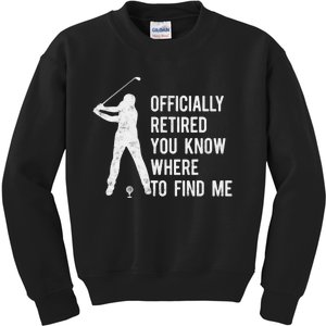 Officially Retired Gift Golf Dad Golfing Retirement Golfer Kids Sweatshirt