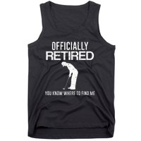 Officially Retired Gift Golf Dad Golfing Retirement Golfer Tank Top