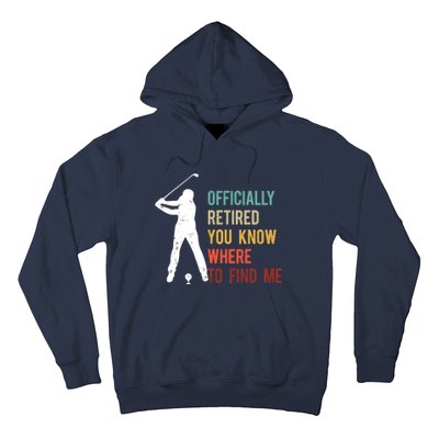 Officially Retired Gift Golf Dad Golfing Retirement Golfer Hoodie