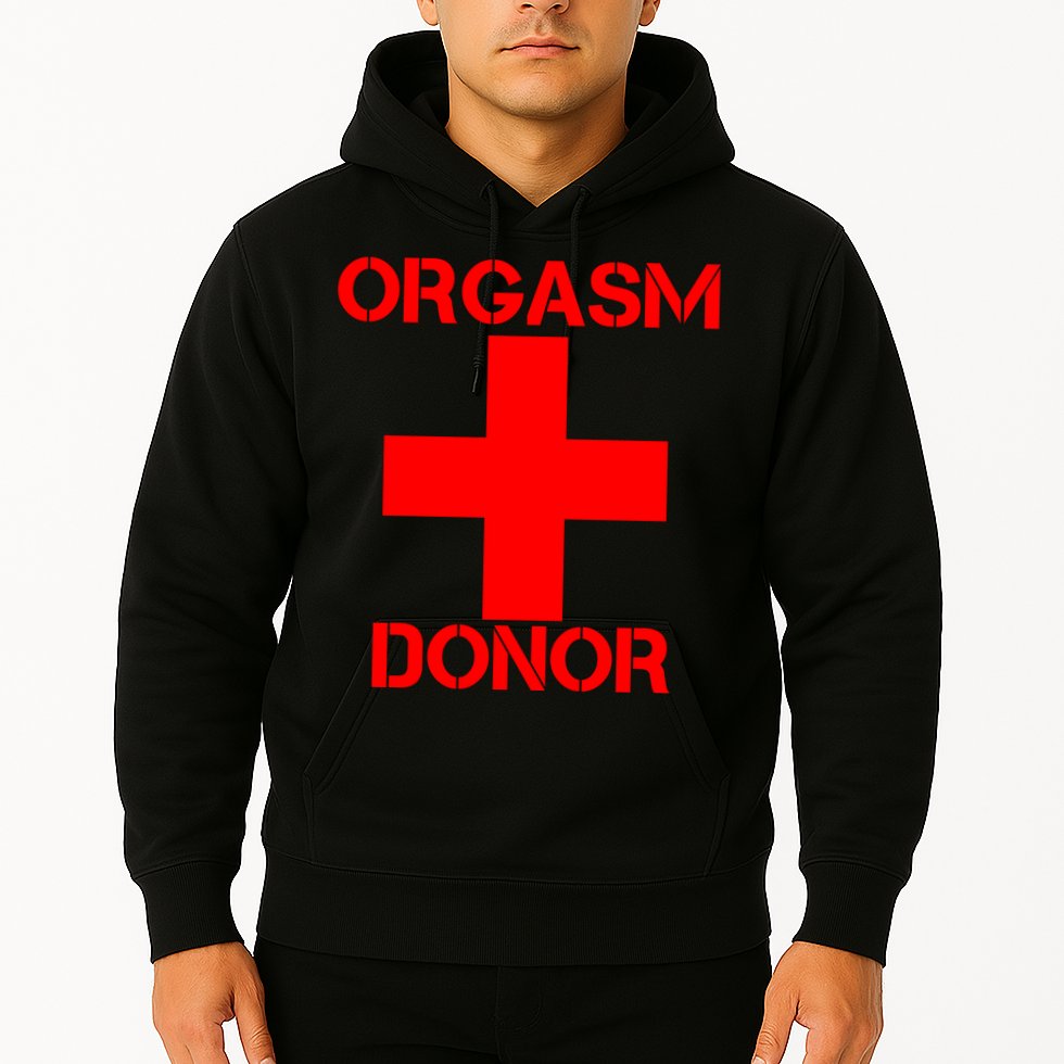 Orgasm Donor Red Imprint Hoodie