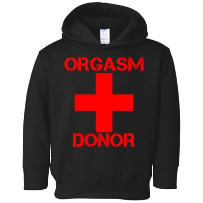 Orgasm Donor Red Imprint Toddler Hoodie