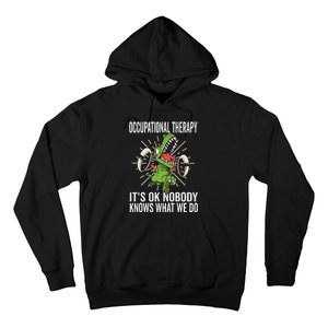 OT Rex Insperational TRex Occupational Therapist Assistant Hoodie