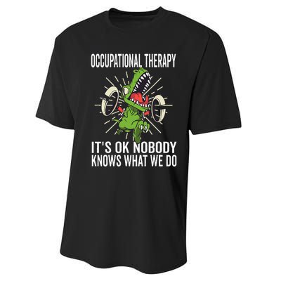 OT Rex Insperational TRex Occupational Therapist Assistant Performance Sprint T-Shirt