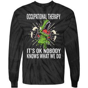 OT Rex Insperational TRex Occupational Therapist Assistant Tie-Dye Long Sleeve Shirt