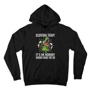 OT Rex Insperational TRex Occupational Therapist Assistant Tall Hoodie